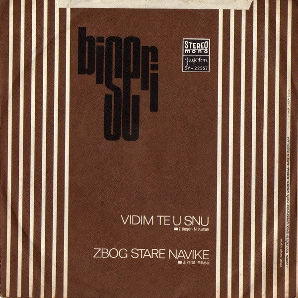 Biseri : Vidim Te U Snu / Zbog Stare Navike (7", Single)