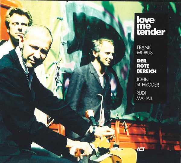 Frank Möbus • Der Rote Bereich : Love Me Tender (CD, Album)