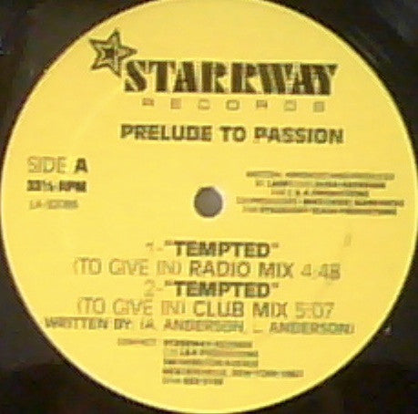 Prelude To Passion : Tempted (To Give In) (12")
