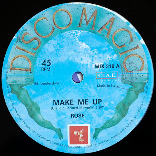 Rose (2) : Make Me Up (12")