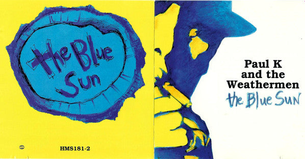 Paul K. & The Weathermen : The Blue Sun (CD, Album)