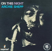 Archie Shepp : On This Night (CD, Album, RE, RM)