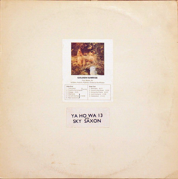 Fire, Water, Air / Ya Ho Wha 13 with Sky Saxon : Golden Sunrise (LP, Album, RE, Col)