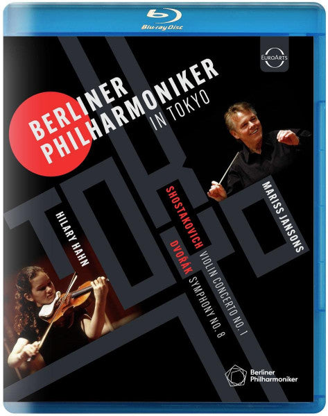 Berliner Philharmoniker • Hilary Hahn • Mariss Jansons : Berliner Philharmoniker In Tokyo (Blu-ray, Multichannel)
