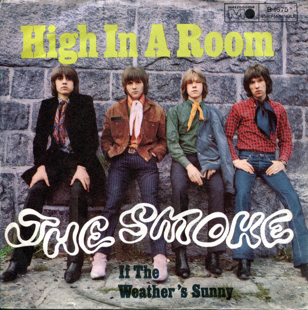 The Smoke : High In A Room (7", Single, Mono)