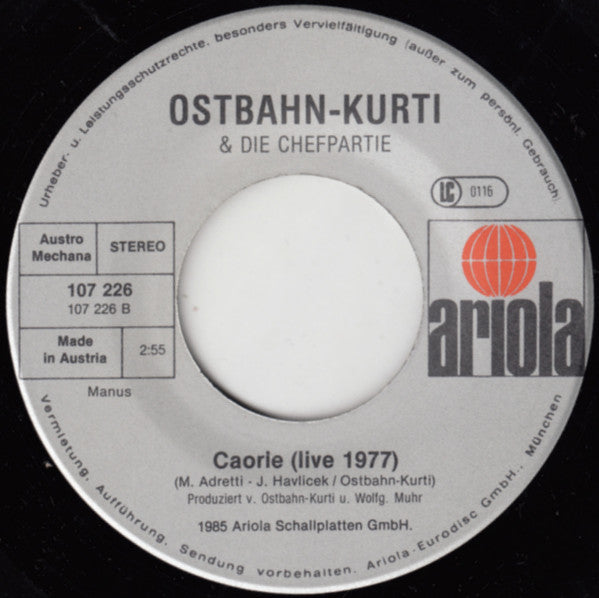 Ostbahn-Kurti & Die Chefpartie : Feuer (7", Single)