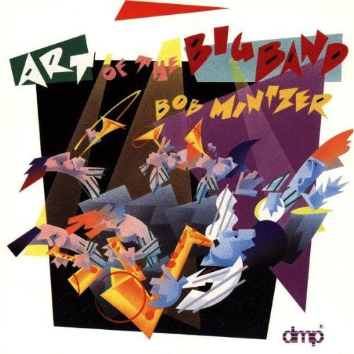 Bob Mintzer : Art Of The Big Band (CD, Album)
