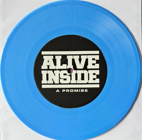 Alive Inside : A Promise (7", Ltd, Vie)