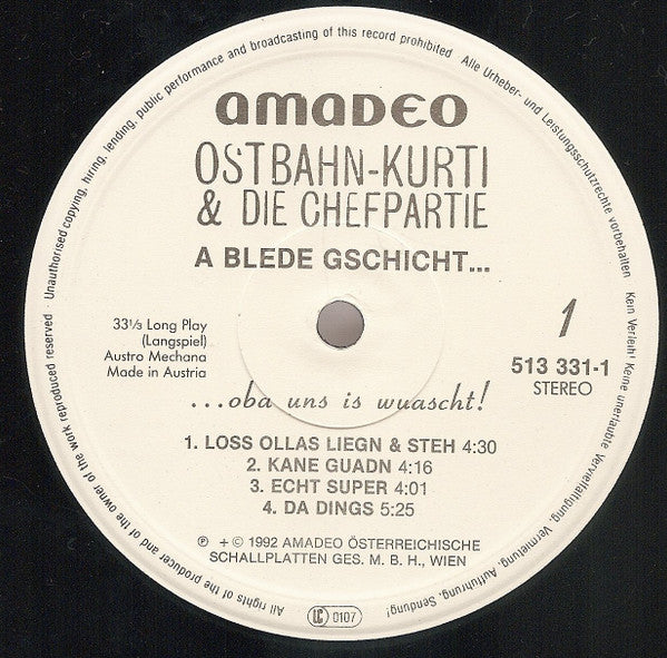 Ostbahn-Kurti & Die Chefpartie : A Blede Gschicht... ...Oba Uns Is Wuascht! (2xLP, Album)