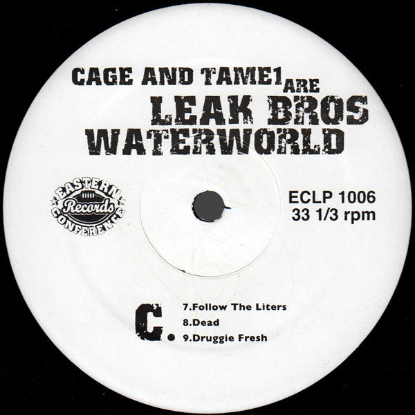 Cage & Tame1* Are Leak Bros : Waterworld (2xLP, Album)