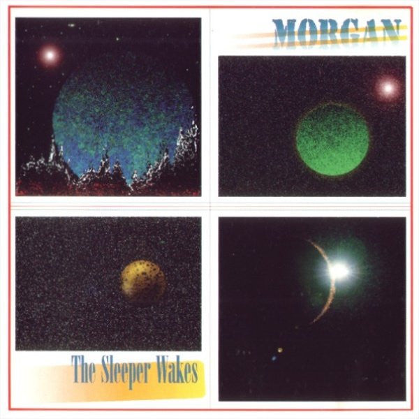 Morgan (2) : The Sleeper Wakes (CD, Album, RE, RM)