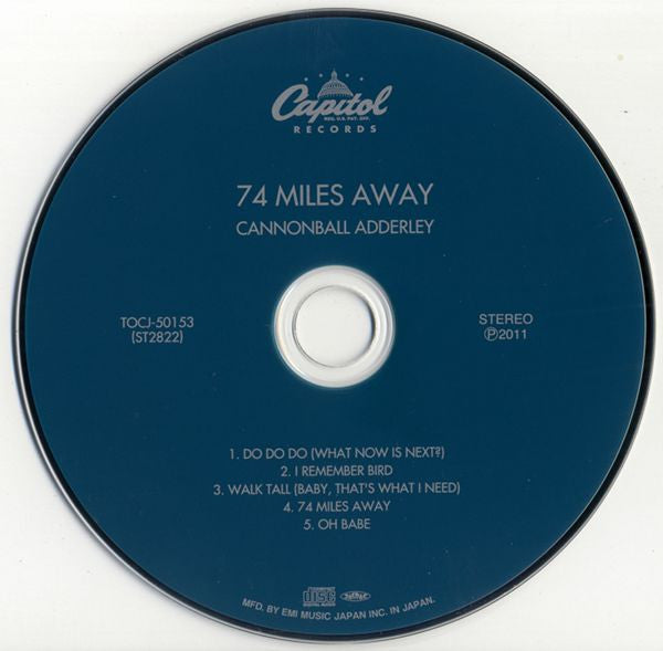 The Cannonball Adderley Quintet : 74 Miles Away / Walk Tall (CD, Album, Ltd, RE, RM)