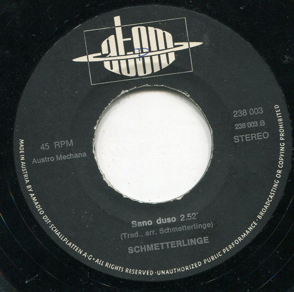 Schmetterlinge : Tschotscholossa / Sano Duso (7", Single)