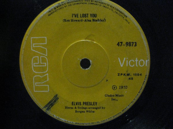 Elvis Presley : I've Lost You (7", Single)
