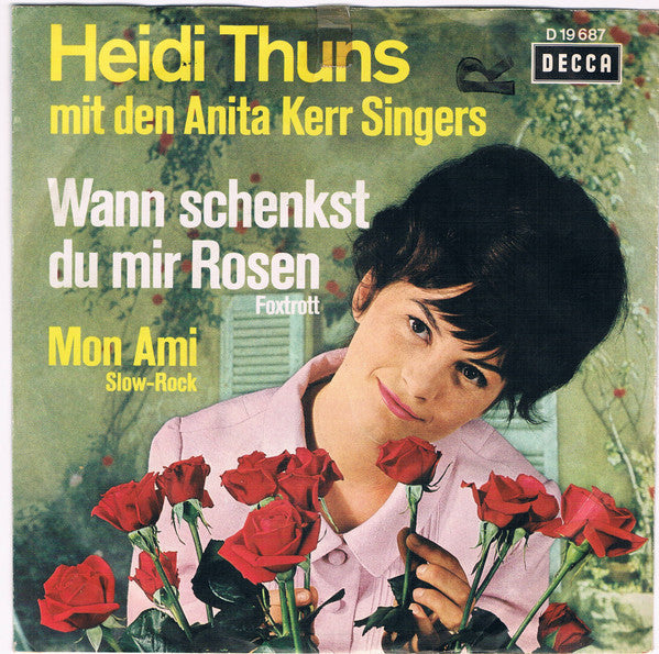 Heidi Thuns : Wann Schenkst Du Mir Rosen (7", Single)