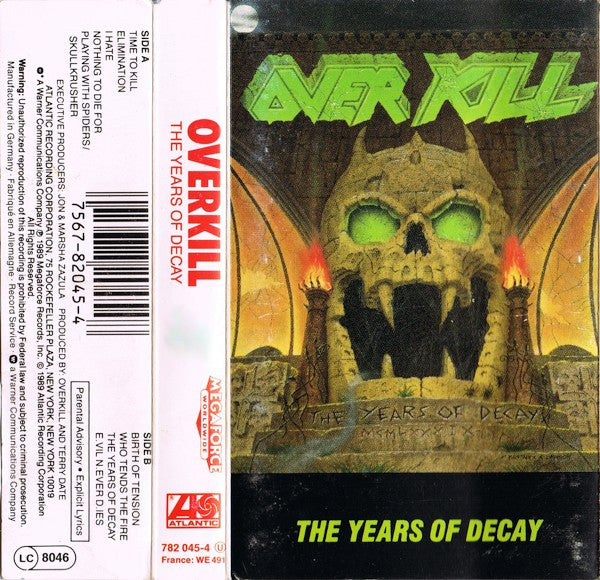Overkill : The Years Of Decay (Cass, Album)