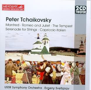 Peter Tchaikovsky*, Evgeny Svetlanov*, USSR Symphony Orchestra* : Manfred / Romeo And Juliet / The Tempest / Serenade For Strings / Capriccio Italien (2xCD, Comp)