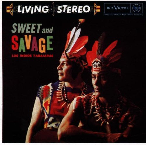 Los Indios Tabajaras : Sweet And Savage (CD, Album, RE)