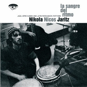 Nicos Jaritz : La Sangre Del Ritmo (2xLP, Comp)