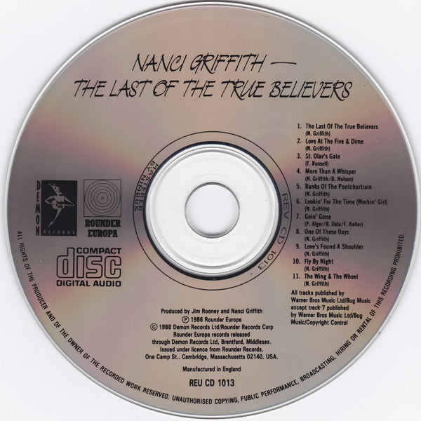 Nanci Griffith : The Last Of The True Believers (CD, Album, RE)