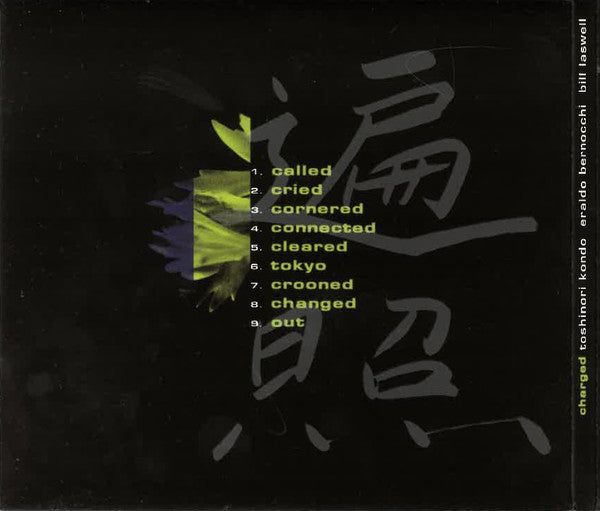 Toshinori Kondo, Eraldo Bernocchi, Bill Laswell : Charged (CD, Album, Dig)