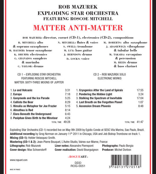 Rob Mazurek, Exploding Star Orchestra Featuring Roscoe Mitchell : Matter Anti-Matter (2xCD, Album)