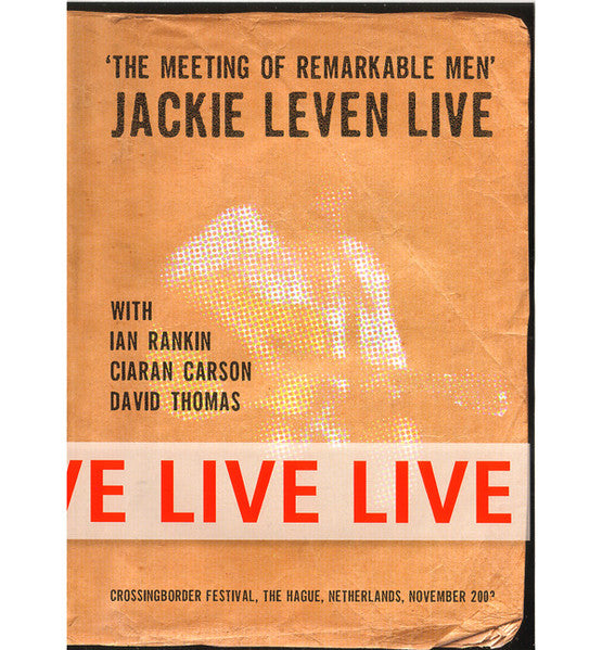 Jackie Leven With Ian Rankin, Ciaran Carson, David Thomas (2) : Live (The Meeting Of Remarkable Men) (DVD-V, PAL, Mul)