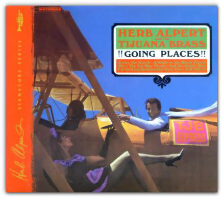 Herb Alpert & The Tijuana Brass : !!Going Places!! (CD, Album, RE, RM, Dig)