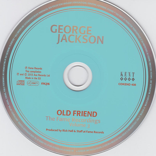 George Jackson (3) : Old Friend: The Fame Recordings Volume 3 (CD, Comp, Mono, RM)