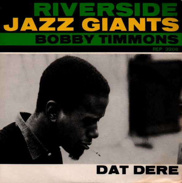 Bobby Timmons : Dat Dere (7", EP, Mono)
