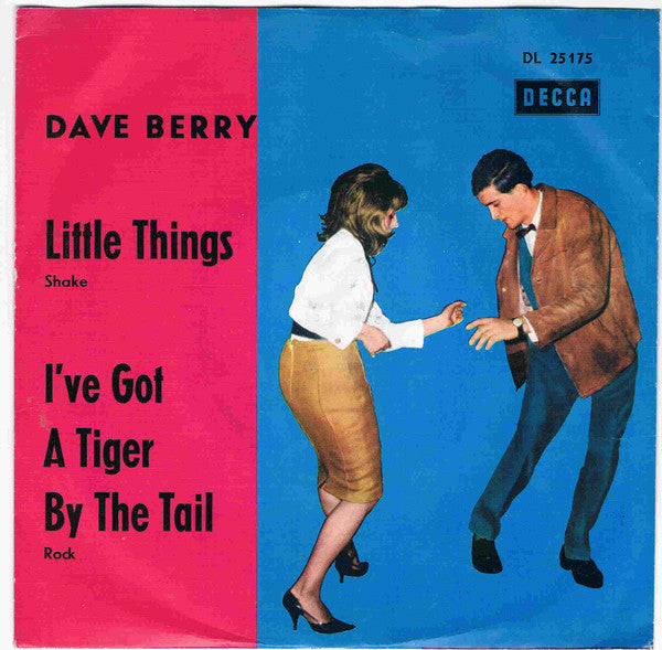 Dave Berry : Little Things / I've Got A Tiger By The Tail (7", Single)