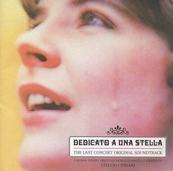 Stelvio Cipriani : ラスト・コンサート = Dedicato A Una Stella / The Last Concert Soundtrack (CD, Album, RE, RM)