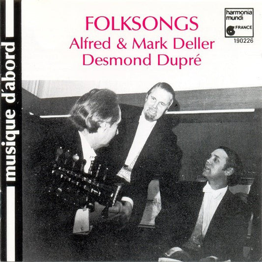 Alfred Deller & Mark Deller, Desmond Dupré : Folksongs (CD, Album, RE)
