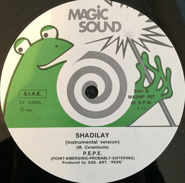 P.E.P.E. : Shadilay (12")