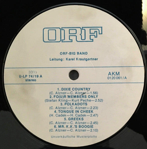 ORF-Big Band* ; Leitung: Karel Krautgartner : ORF Arbeitsplatte 74/19 (LP, Transcription)