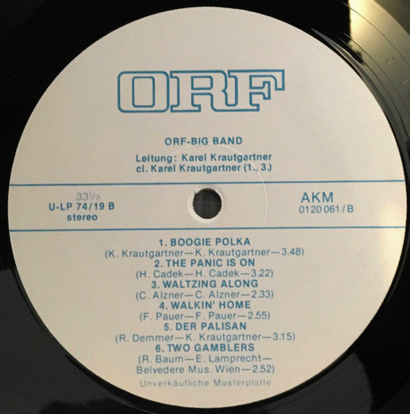 ORF-Big Band* ; Leitung: Karel Krautgartner : ORF Arbeitsplatte 74/19 (LP, Transcription)