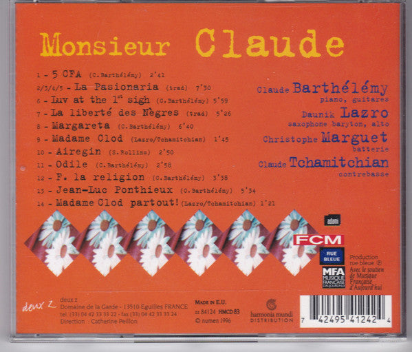 Claude Barthélémy, Daunik Lazro, Christophe Marguet, Claude Tchamitchian : Monsieur Claude (CD, Album)