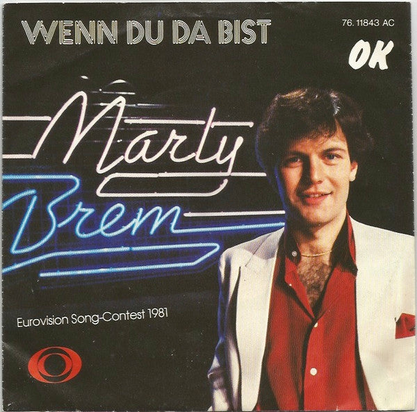 Marty Brem : Wenn Du Da Bist (7", Single)