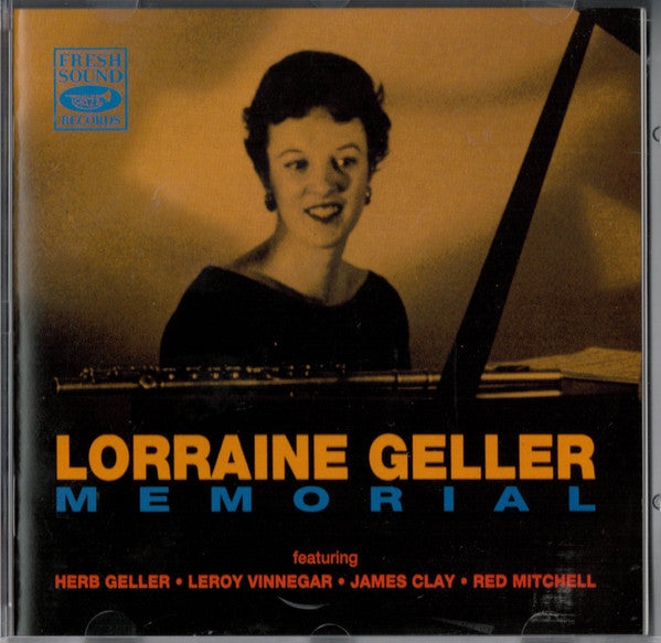 Lorraine Geller Featuring Herb Geller · Leroy Vinnegar · James Clay · Red Mitchell : Lorraine Geller Memorial (CD, Comp, RE)