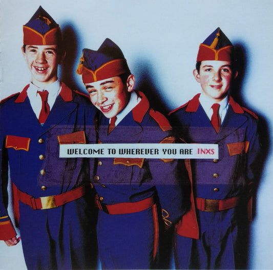 INXS : Welcome To Wherever You Are (CD, Album, RE, RM)