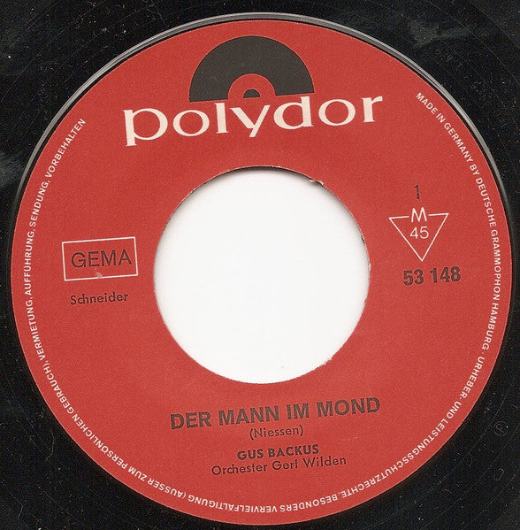 Gus Backus : Der Mann Im Mond (7", Single, Mono)