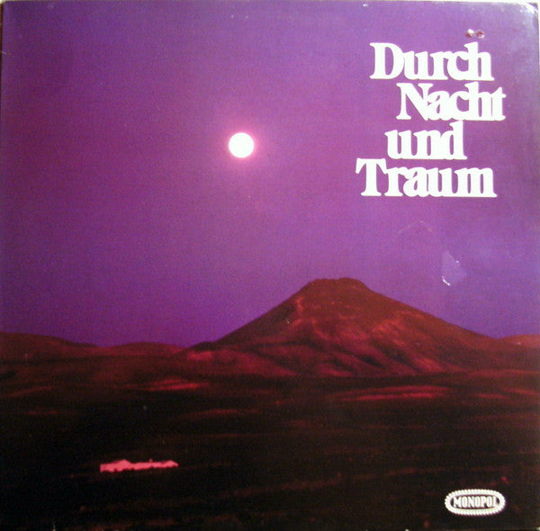 Berolina Sound Orchestra Siegfried Mai / Orchester Hans Werner Kleve : Durch Nacht Und Traum (LP)