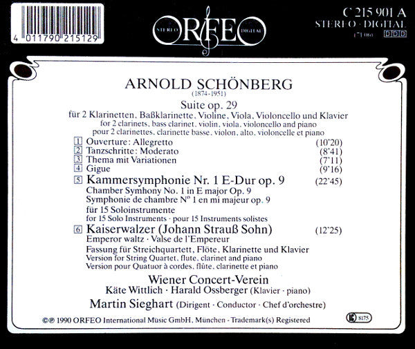 Arnold Schönberg* - Wiener Concert-Verein, Martin Sieghart : Arnold Schönberg - Kammersymphonie Op. 9 • Suite Op. 29 • Kaiserwalzer (CD)
