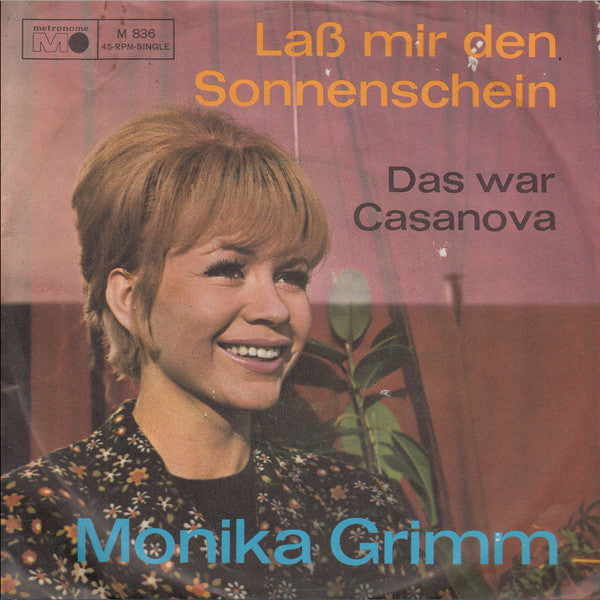 Monika Grimm : Laß Mir Den Sonnenschein (7", Single)