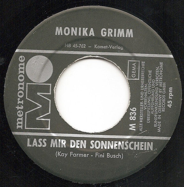 Monika Grimm : Laß Mir Den Sonnenschein (7", Single)