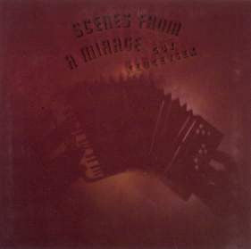 Guy Klucevsek : Scenes From A Mirage (LP, Album)