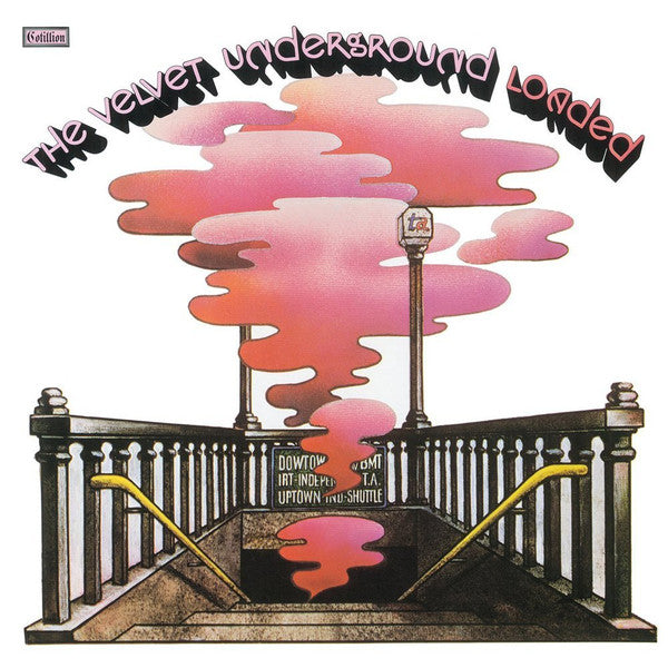 The Velvet Underground : Loaded (Re-Loaded 45th Anniversary Edition) (CD, RE, RM + CD, Mono, RE, RM + CD, RE + CD, Album)