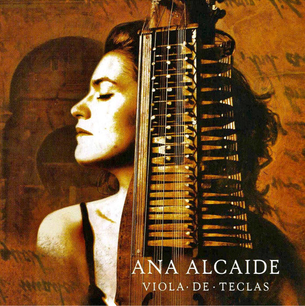 Ana Alcaide : Viola De Teclas (CD, Album)