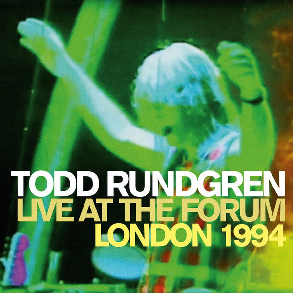 Todd Rundgren : Live At The Forum London 1994 (2xCD, Album, RE, RM)
