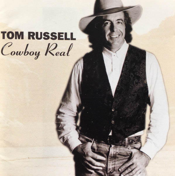 Tom Russell : Cowboy Real (CD, Album)